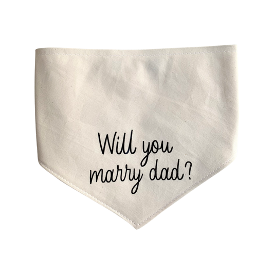 Will you marry dad?